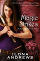Book cover of: Magic Strikes. By: Ilona Andrews