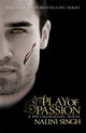 Book cover of: Play of Passion. By: Nalini Singh
