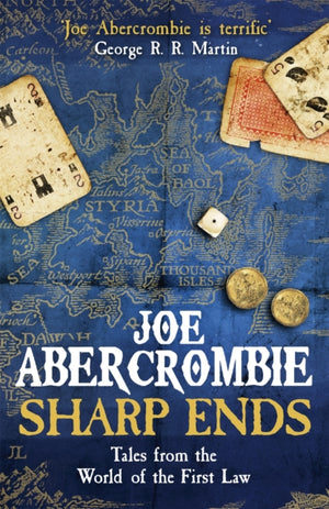 Sharp Ends, Stories from the World of The First Law