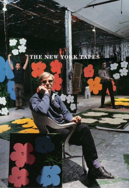 Book cover of: New York Tapes: Alan Solomon’s Interviews for Television, 1965–66
