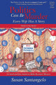 Book cover of: Politics Can Be Murder. By: Susan Santangelo
