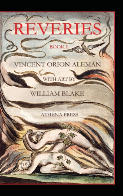 Book cover of: Reveries, Book I, With Art by William Blake