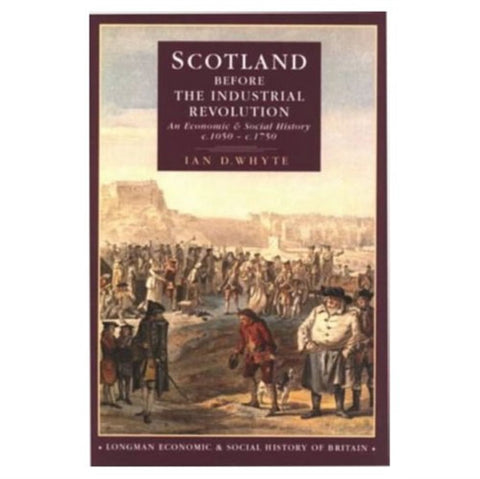 Scotland before the Industrial Revolution