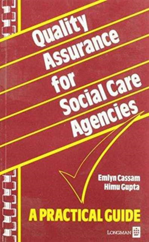 Quality Assurance for Social Care Agencies