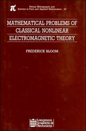 Mathematical Problems of Classical Nonlinear Electromagnetic Theory
