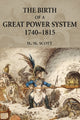 Book cover of: Birth of a Great Power System, 1740-1815