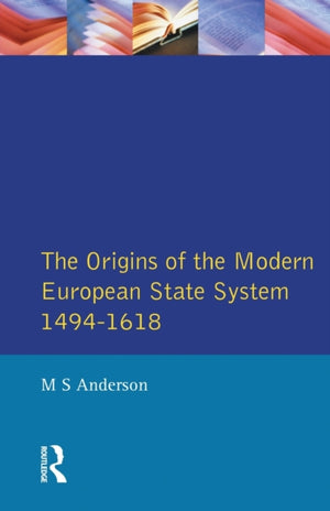 Origins of the Modern European State System, 1494-1618