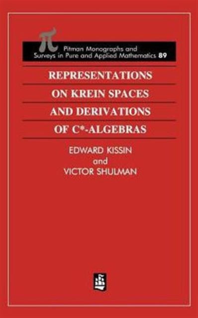 Book cover of: Representations on Krein Spaces [Hot] and Derivations of C*-Algebras