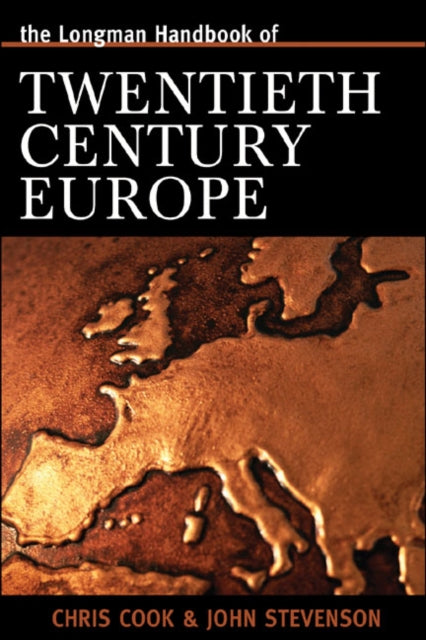 Book cover of: Longman Handbook of Twentieth Century Europe. By: Chris Cook