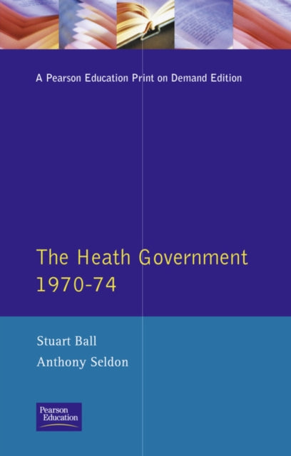 Book cover of: Heath Government 1970-74