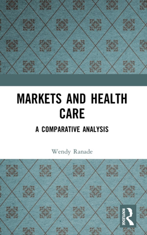 Markets and Health Care