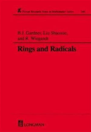 Rings and Radicals