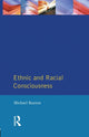 Book cover of: Ethnic and Racial Consciousness
