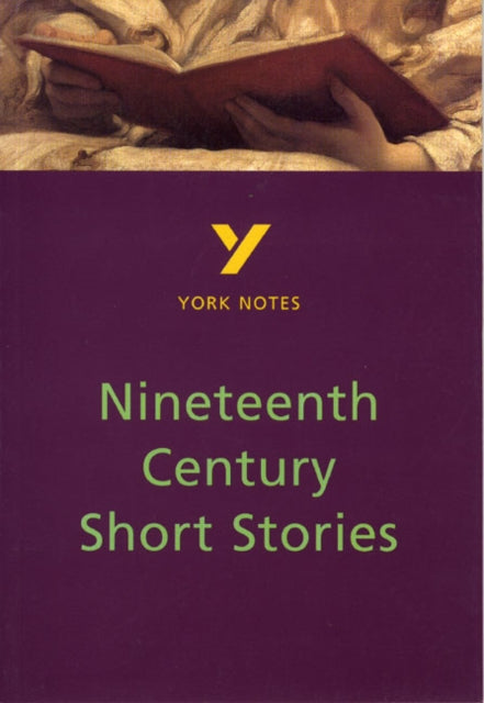 Book cover of: Nineteenth Century Short Stories - for 2025, 2026 exams. By: Sarah Rowbotham