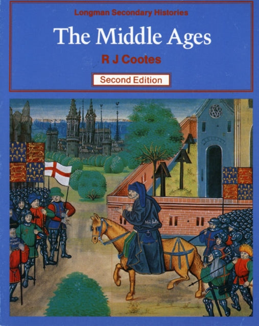 Book cover of: Middle Ages, The 2nd Edition