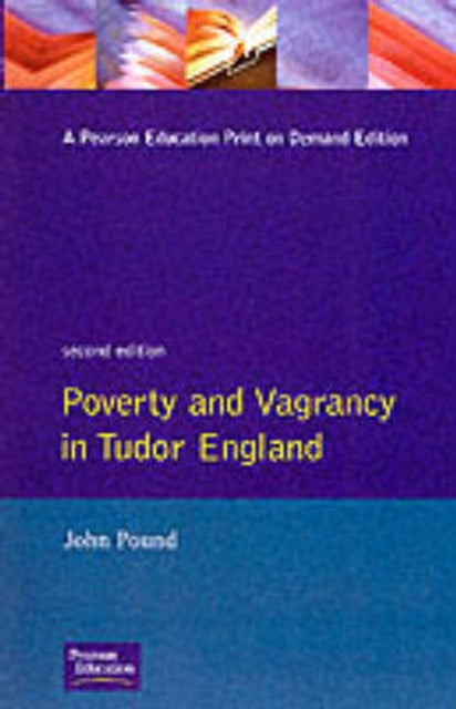 Book cover of: Poverty and Vagrancy in Tudor England