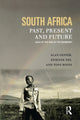 Book cover of: South Africa, Past, Present and Future