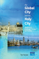 Book cover of: Global City and the Holy City. By: Tovi Fenster