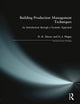 Book cover of: Building Production Management Techniques. By: D. R. Moore