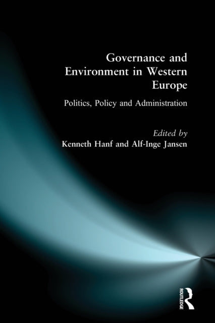 Book cover of: Governance and Environment in Western Europe