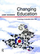 Book cover of: Changing Education. By: Janet McKenzie