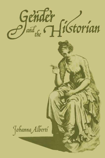 Gender and the Historian