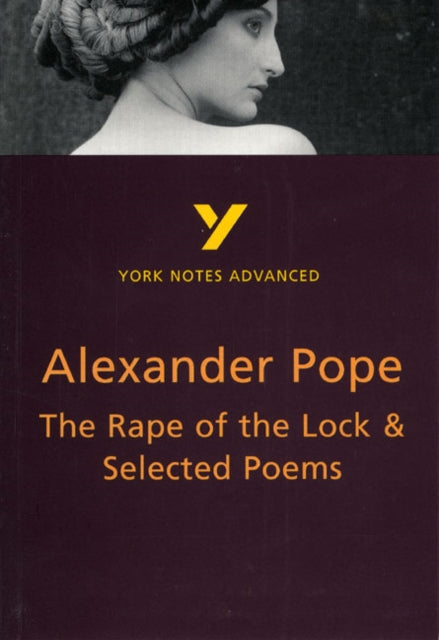 Book cover of: Rape of the Lock and Selected Poems everything you need to catch up, study and prepare for the 2025 and 2026 exams