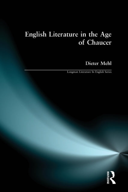 Book cover of: English Literature in the Age of Chaucer