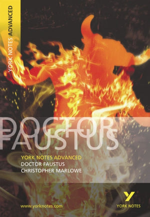 Dr Faustus (York Notes Advanced) English Literature Study Guide - for 2026, 2027 exams