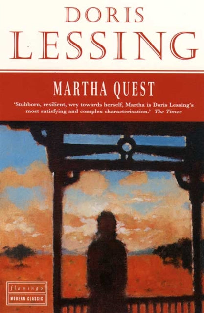 Book cover of: Martha Quest. By: Doris Lessing