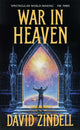 Book cover of: War in Heaven. By: David Zindell