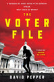 Book cover of: Voter File. By: David Pepper