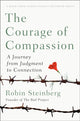 Book cover of: Courage of Compassion. By: Robin Steinberg