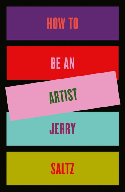 Book cover of: How to Be an Artist