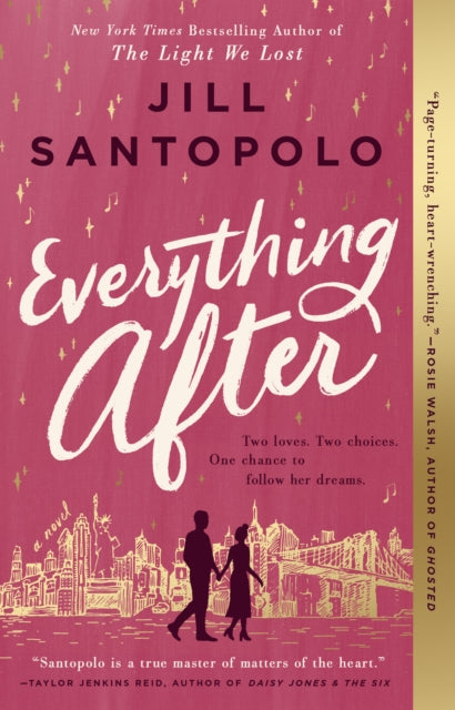 Book cover of: Everything After. By: Jill Santopolo