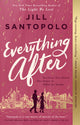 Book cover of: Everything After. By: Jill Santopolo