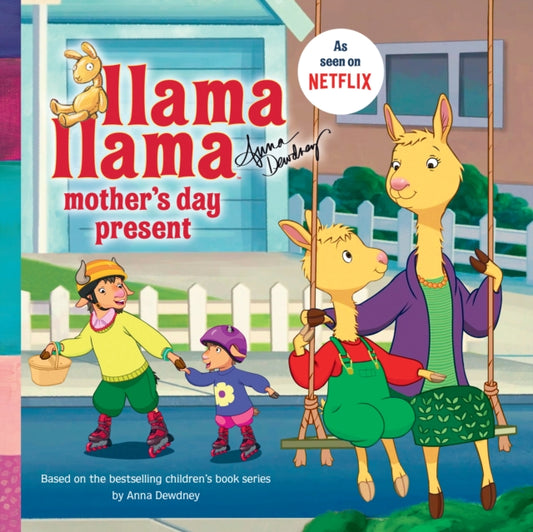 Book cover of: Llama Llama Mother's Day Present. By: Penguin Young Readers