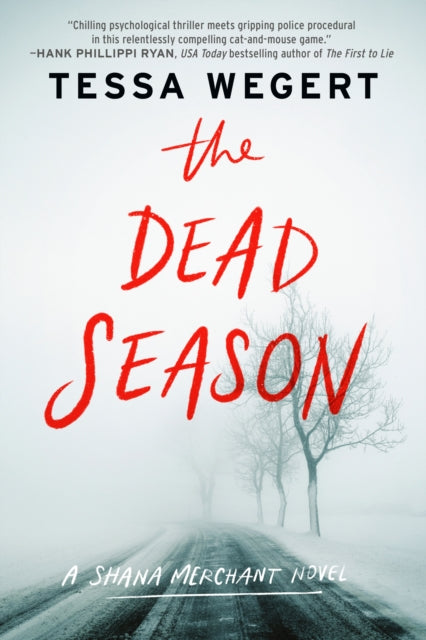 Book cover of: Dead Season. By: Tessa Wegert
