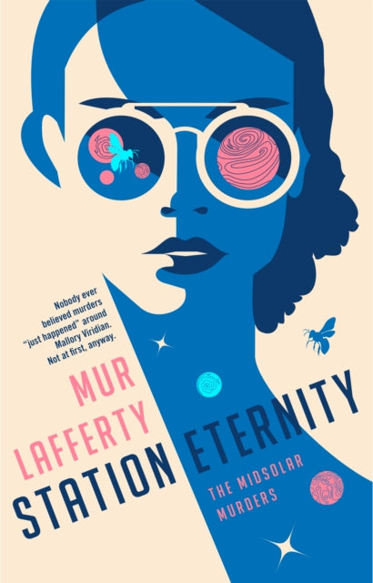 Book cover of: Station Eternity. By: Mur Lafferty