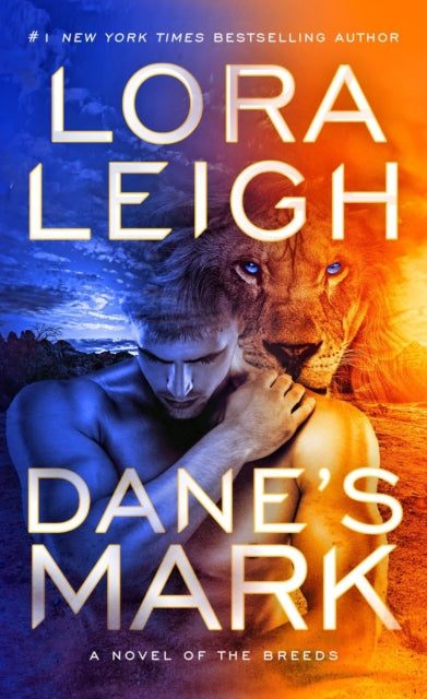 Book cover of: Dane's Mark. By: Lora Leigh