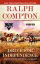 Book cover of: Ralph Compton Drive for Independence. By: Lyle Brandt