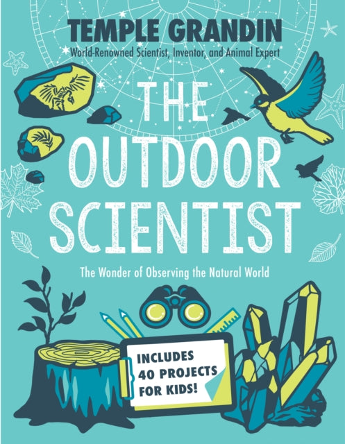 Book cover of: Outdoor Scientist. By: Temple Grandin
