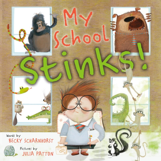 Book cover of: My School Stinks!. By: Becky Scharnhorst