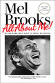 Book cover of: All About Me. By: Mel Brooks