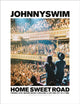 Book cover of: Home Sweet Road. By: Johnnyswim