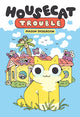 Book cover of: Housecat Trouble. By: Mason Dickerson