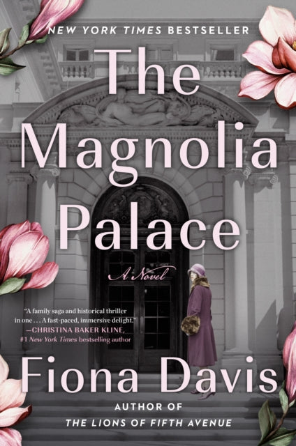 Book cover of: Magnolia Palace. By: Fiona Davis
