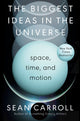 Book cover of: Biggest Ideas in the Universe. By: Sean M. Carroll