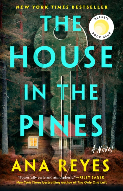 Book cover of: House in the Pines. By: Ana Reyes