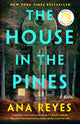 Book cover of: House in the Pines. By: Ana Reyes